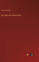 Die Sagen Der Hohenzollern 1161124438 Book Cover
