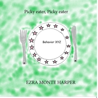 Picky eater, Picky eater 1638773017 Book Cover