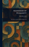 Manhood of Humanity 1023084074 Book Cover