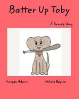 batter up toby 2 1389607828 Book Cover