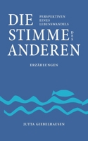 Die Stimme des Anderen: Ein göttliches Abenteuer 3757854330 Book Cover