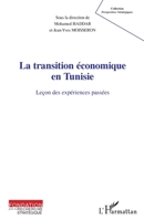 La Transition économique en Tunisie: Leçon des expériences passées 2296993249 Book Cover