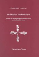 Hethitisches Zeichenlexikon: Inventar und Interpretation der Keilschriftzeichen aus den Bogazkoy-Texten (Studien zu den Bogazkoy-Texten) 3447065206 Book Cover