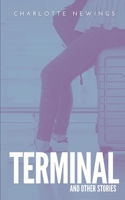 Terminal and Other Stories B0991C7FSW Book Cover