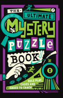 The Ultimate Mystery Puzzle Book 1454971266 Book Cover