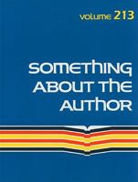 Something about the Author, Volume 213 1414447876 Book Cover