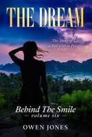 The Dream: The Story of Lek, a Bar Girl in Pattaya 1519363028 Book Cover