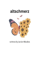 Altschmerz B0BTN2T5VB Book Cover