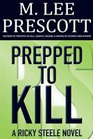 Prepped to Kill 0985561424 Book Cover