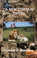 End of Days - A New Curtain Opens 0979810647 Book Cover