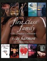 First Class Family: The Complete Collection 153713440X Book Cover