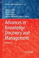 Advances in Knowledge Discovery and Management, Volume 5 3319237500 Book Cover