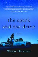The Spark and the Drive 1250076943 Book Cover
