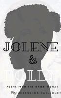 Jolene and Dolly: Poems from the Other Woman 0988830043 Book Cover