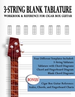 3-String Blank Tablature Workbook & Reference for Cigar Box Guitar 1777010225 Book Cover