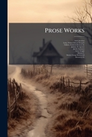 Prose works 1245151428 Book Cover