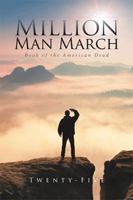 Million Man March: Book of the American Dead 1524568562 Book Cover