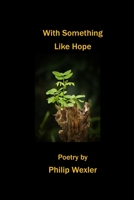 With Something Like Hope 1774032333 Book Cover