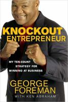 Knockout Entrepreneur 0785222081 Book Cover
