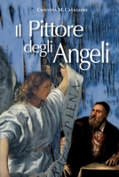 Il pittore degli angeli 1545431450 Book Cover