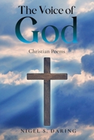 The Voice of God: Christian Poems 1725556596 Book Cover