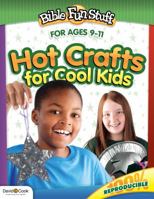 Hot Crafts for Cool Kids 1434767221 Book Cover