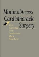 Minimal Access Cardiothoracic Surgery 0721677231 Book Cover