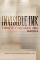 Invisible Ink: A Practical Guide to Building Stories That Resonate 0998534471 Book Cover