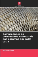 Compreender os pormenores estruturais das escamas em Catla catla (Portuguese Edition) 620851150X Book Cover