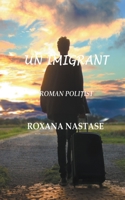 Un Imigrant 1393568696 Book Cover