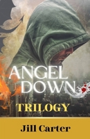 Angel Down Trilogy B0GVPXBMXC Book Cover