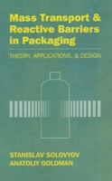 Mass Transport and Reactive Barriers in Packaging 1932078649 Book Cover