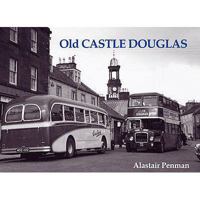 Old Castle Douglas 184033035X Book Cover