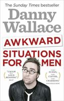 Awkward Situations for Men 0091937574 Book Cover