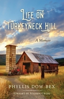 Life on Turkeyneck Hill B0CWSLVSR2 Book Cover