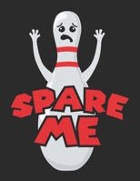 Spare Me B087L6QPHP Book Cover