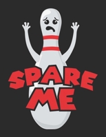 Spare Me B087L6QPHP Book Cover