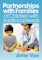 Partnerships with Families of Children with Additional Needs (Reflective Practice) 1922530980 Book Cover