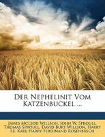 Der Nephelinit Vom Katzenbuckel ... 1145184952 Book Cover