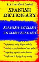 Spanish Dictionary: Lauridsen's Compact: Spanish-English English-Spanish 1986906418 Book Cover