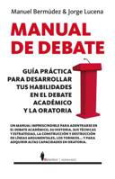 Manual de debate (Spanish Edition) 8417558977 Book Cover