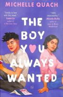 The Boy You Always Wanted 0063038420 Book Cover