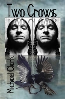 Two Crows: Reflections of a Native Gangster B0BVCT454G Book Cover