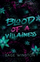 Blood Of A Villainess (The Villainess Trilogy) B0H7FSWBC4 Book Cover