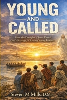Young and Called 1615292306 Book Cover