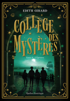 L'Épreuve (Collège des mystères, 4) (French Edition) 2764457537 Book Cover