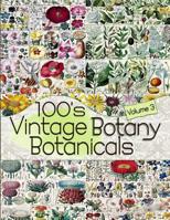 100's Vintage Botany Botanicals Volume 3 107223968X Book Cover