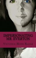 Impersonating Mr. Everton 1540758656 Book Cover