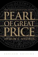 Doctrinal Commentary on the Pearl of Great Price / by Hyrum L. Andrus 0877470685 Book Cover