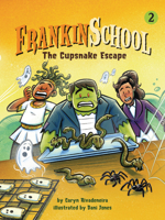 The Cupsnake Escape: Book 2 1643713019 Book Cover